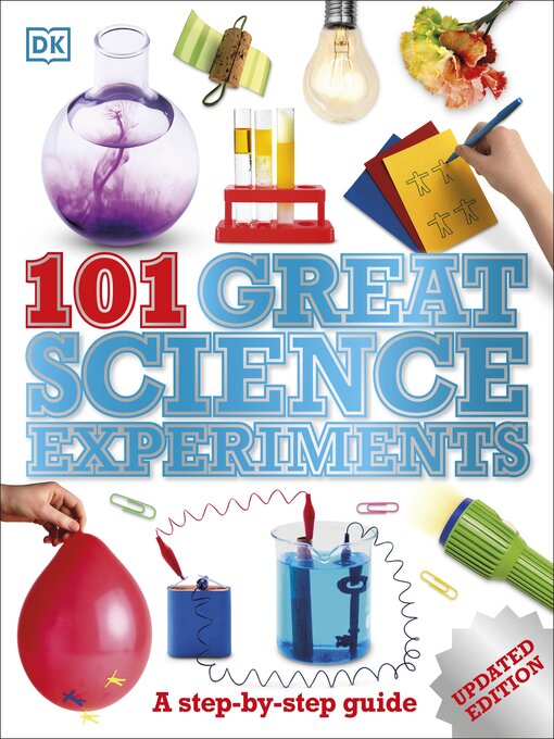 Title details for 101 Great Science Experiments by DK - Available